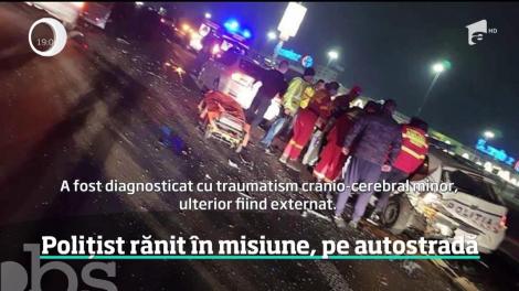 Un poliţist a fost rănit în misiune, după ce un şofer fără experienţă i-a spulberat maşina, pe autostradă!