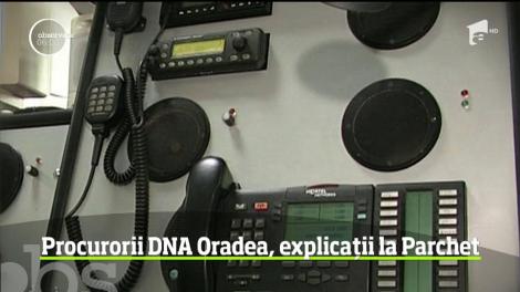 Procurorii DNA Oradea, explicații la Parchet