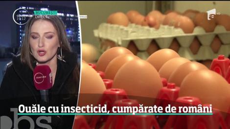Ouăle cu insecticid, cumpărate de români