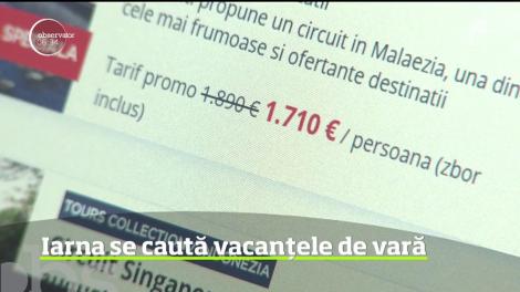 Iarna, cel mai potrivit anotimp pentru rezervarea vacanţelor de vară