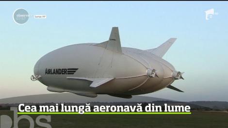 Cea mai lungă aeronavă din lume, un hibrid între dirijabil şi avion, va intra în producţia de serie şi ar putea începe, în câţiva ani, zborurile comerciale cu pasageri