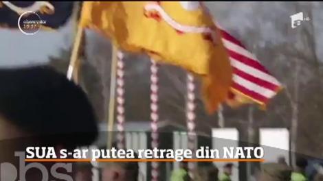 Donald Trump ia în calcul să retragă Statele Unite din Nato