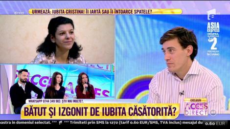 Bătut şi izgonit de iubita căsătorită? Mihai cere îndurare în genunchi!