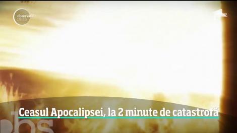 Ceasul Apocalipsei, la două minute distanţă de o catastrofă