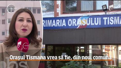 La 15 ani de când a fost decretată oraş, localitatea Tismana are toate şansele să redevină comună