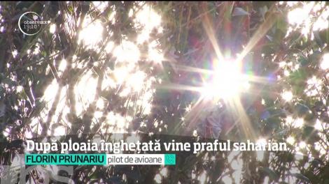 Un val de praf saharian vine spre România şi va aduce temperaturi de primăvară. Norul ar putea provoca însă probleme inclusiv în traficul aerian