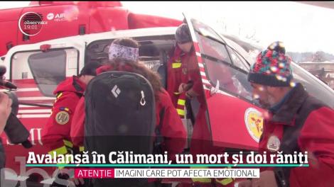 Clipe de groază în Munţii Călimani unde trei turişti au fost îngropaţi de o avalanşă. Unul dintre ei a murit înainte ca salvatorii să intervină