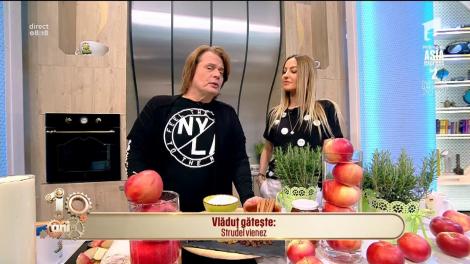 Reţeta zilei: Vlăduț prepară ștrudel vienez cu sos de vanilie