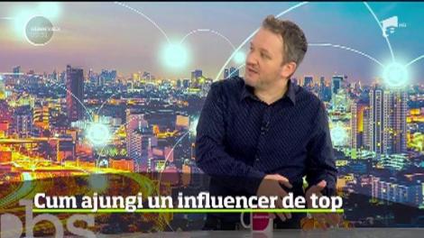 Cum ajungi un influencer de top