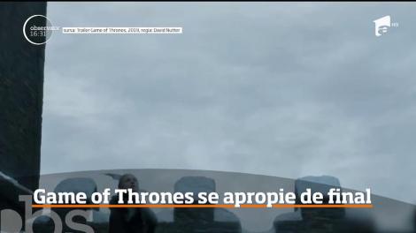 Game of Thrones se aproprie de final! Trailerul sezonului opt a fost lansat