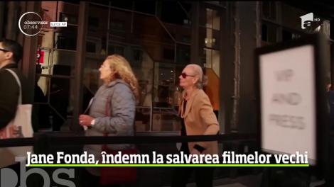 Jane Fonda, îndemn la salvarea filmelor vechi