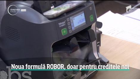 Ce se întâmplă cu creditele românilor! Anunțul făcut despre noua formulă ROBOR