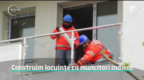 Construim locuințe cu muncitori indieni şi vietnamezi. România are nevoie de 300 de mii de angajaţi în acest domeniu