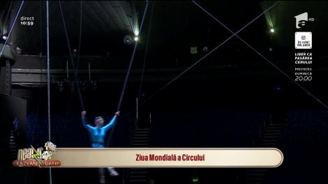 Ziua Mondială a Circului, sărbătorită la Neatza cu Răzvan și Dani