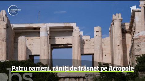 Momente de groază în Grecia! Patru oameni au fost loviți de trăsnet în complexul arheologic de pe Acropole