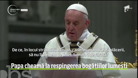 Slujba din noaptea Învierii, la Vatican. Papa Francisc cheamă credincioșii la respingerea bogățiilor lumești