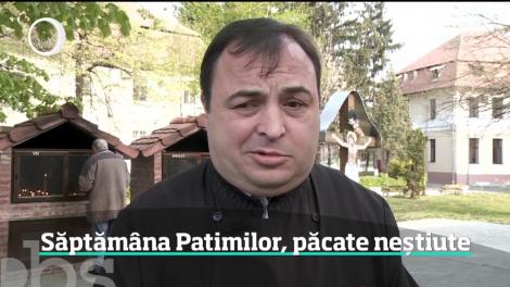 Săptămâna Patimilor, păcatele neștiute. În Postul Paştelui mulţi români cred că meniul îi fereşte de păcate