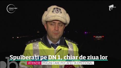 Spulberați pe DN1, chiar de ziua lor. Doi tineri au murit, iar al treilea este în comă