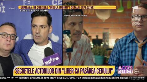 Secretele actorilor din Liber că pasărea cerului