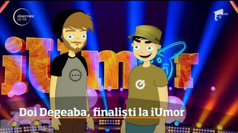 Doi Degeaba, finaliști la iUmor
