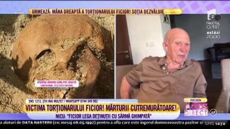 Una dintre victimele torţionarului Ioan Ficior face mărturisiri cutremurătoare! „Te băteau până nu mai știai dacă ești viu sau mort”
