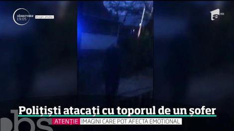 Un şofer beat a atacat cu toporul mai mulţi poliţişti care au încercat să îl oprească pe o şosea din Suceava