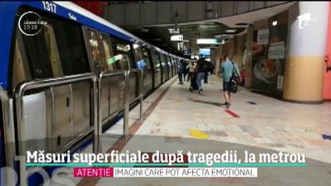 Măsuri superficiale după tragedii, la metrou