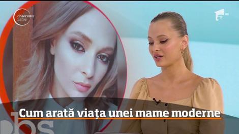 Cum arată viata unei mame moderne. Oana Matache ne explică
