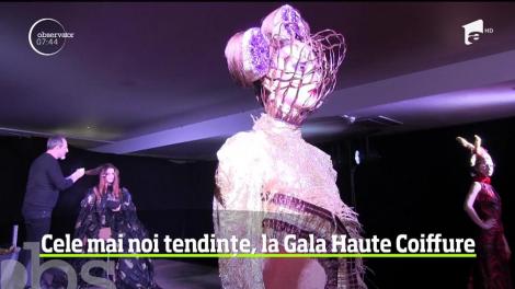 Cele mai noi tendințe, la Gala Haute Coiffure