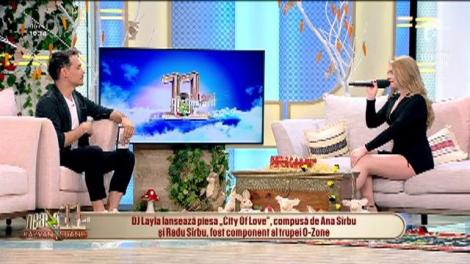 DJ Layla a adus orașul iubirii la Neatza cu Răzvan și Dani! Ascultă aici piesă City Of Love!