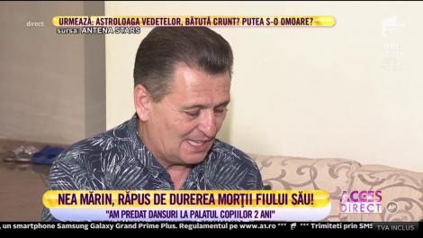 Acces Direct. Nea Mărin, dezvăluiri incredibile despre viaţa de familie, dar şi despre Larisa, fiica lui care îi calcă pe urme: Larisa e pentru mine ca un băiat