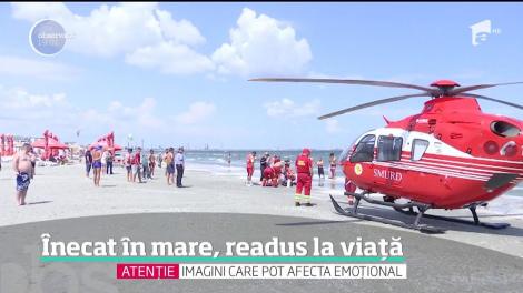 Înecat în mare, readus la viață. Salvatorii l-au resuscitat zeci de minute