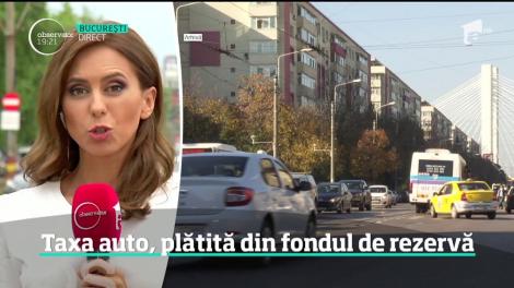 Taxa auto, plătită din fondul de rezervă