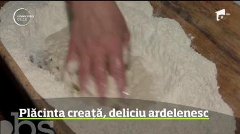 Plăcinta creaţă, un deliciu ardelenesc