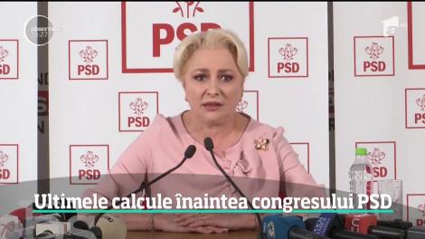 Ultimele calcule înaintea congresului PSD