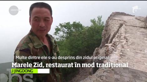 Marelui Zid Chinezesc, restaurat în mod tradiţional