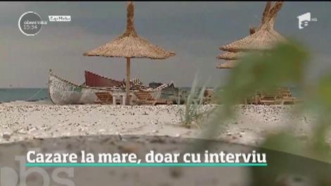 Cazarea pe litoral la pensiunile cu circuit închis, doar cu interviu