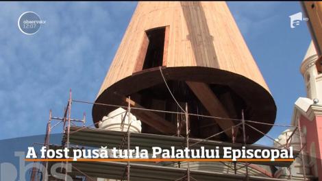 A fost montată turla Palatului Episcopal Greco-Catolic