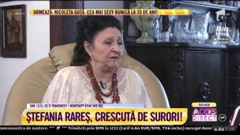 Acces Direct. Povestea Ştefaniei Rareş, artista președinților: Fusesem răpită de la Suceava și adusă la București