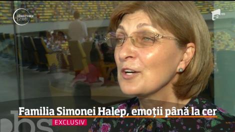 Familia Simonei Halep, emoții până la cer. Interviu exclusiv