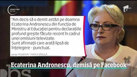 Ecaterina Andronescu a fost demisă de Viorica Dăncilă