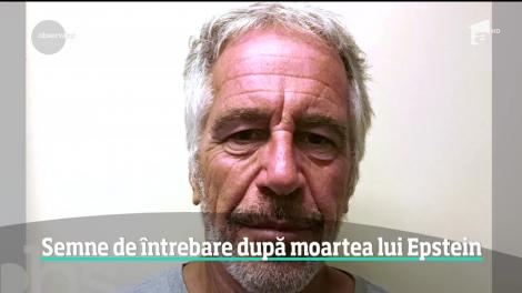 Moartea subită a miliardarului american Jeffrey Epstein naşte semne de întrebare