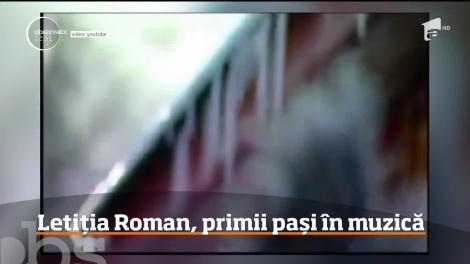 Letiția Roman, primii pași în cariera muzicală
