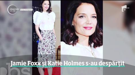 Actorii Jamie Foxx şi Katie Holmes s-au despărţit