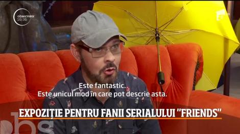 Expoziţia dedicată serialului Friends, la 25 de ani de la difuzarea primului episod