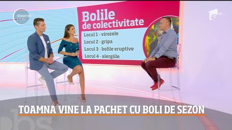 Toamna vine la pachet cu boli de sezon. Specialistul ne spune cum să ne protejăm în această perioadă