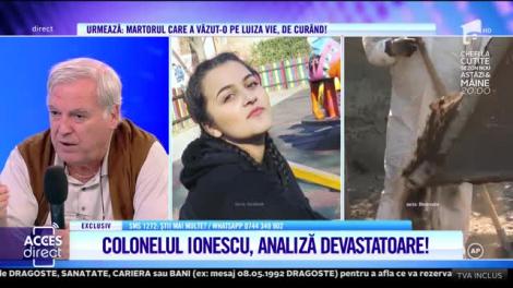 Acces Direct. Cazul Caracal. Colonelul Ionescu, analiză devastatoare: Luiza Melencu este 100% în viață