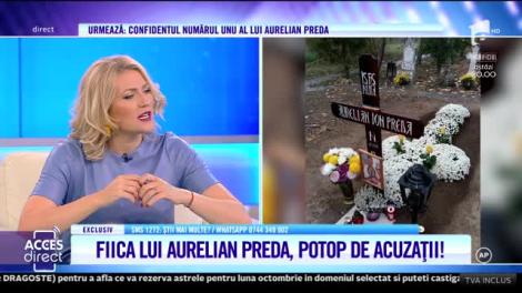 Fiica lui Aurelian Preda, potop de acuzații! "Sunt foarte mult cuvinte jignitoare la adresa mea"