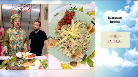 Neatza cu Răzvan și Dani. Reţeta zilei: Pădurea mea - o combinaţie de ciuperci cu paste