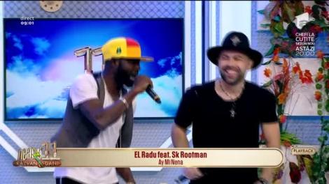 Premieră la Neatza cu Răzvan și Dani. El Radu și Sk Rootman cântă melodia Ay Mi Nena